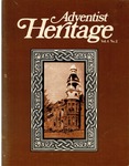 Adventist Heritage - Vol. 04, No. 2 by Adventist Heritage, Inc.