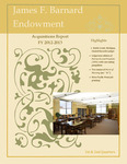 James F. Barnard Endowment Acquisitions Report FY 2012-2013