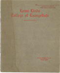 Prospectus of Loma Linda College of Evangelists at Loma Linda, California 1906-1907 by Loma Linda College of Evangelists