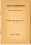 College of Medical Evangelists (Chartered 1909) Eighth Annual Announcement, Medical Evangelistic and Nurses' Courses, Loma Linda and Los Angeles, 1916-1917 by College of Medical Evangelists