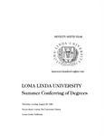 Commencement Program 1981 (Summer Conferring of Degrees) by Loma Linda University