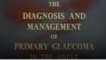 The Diagnosis and Management of Primary Glaucoma in the Adult [195-?]