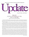 Update - March 2008 by Loma Linda University Center for Christian Bioethics