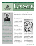 Update - June 2011 by Loma Linda University Center for Christian Bioethics